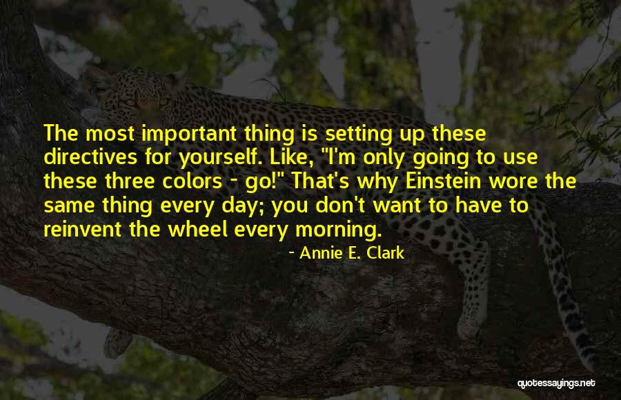 Annie E. Clark Quotes 449896