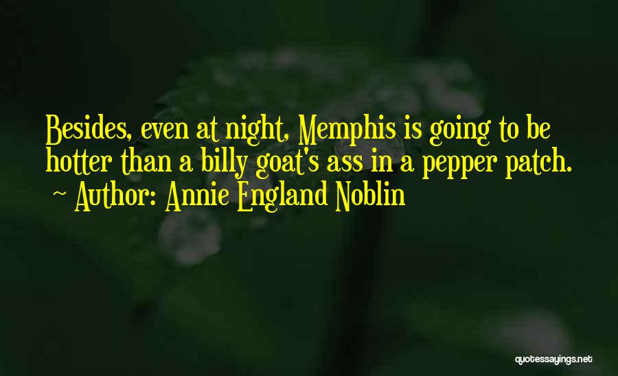 Annie England Noblin Quotes 1685853