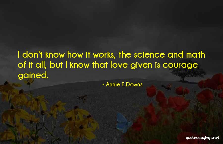 Annie F. Downs Quotes 1826023 Annie F. Downs Quotes 1826023
