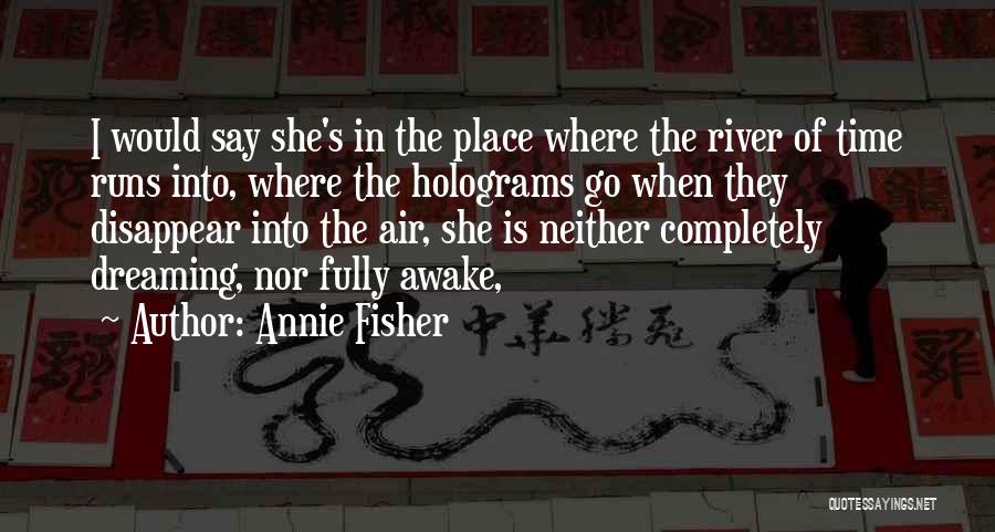 Annie Fisher Quotes 2083846