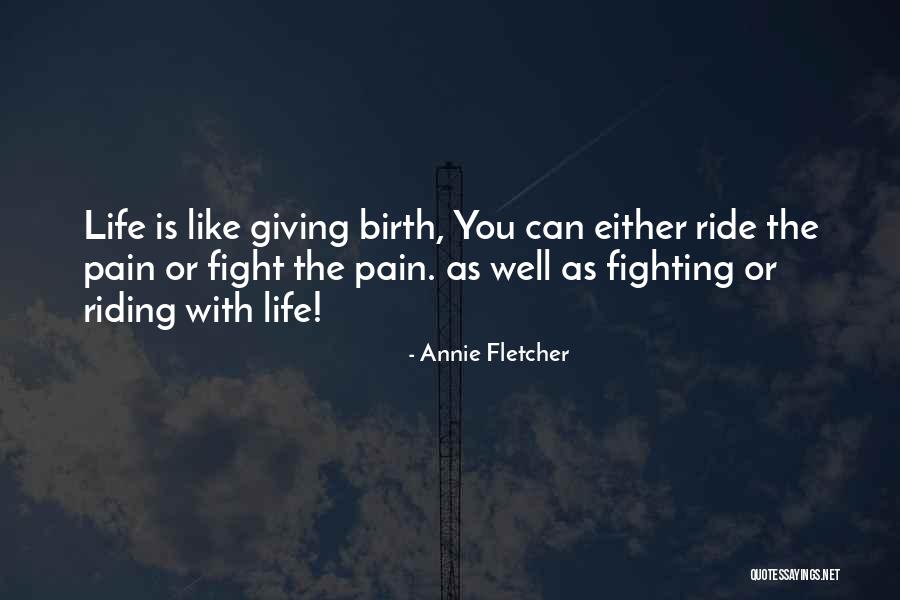 Annie Fletcher Quotes 1922025