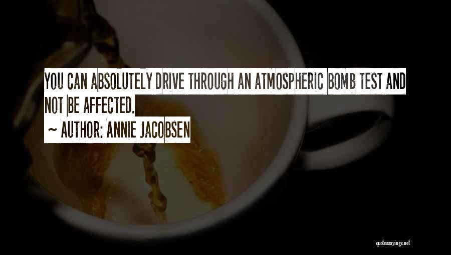 Annie Jacobsen Quotes 2191174