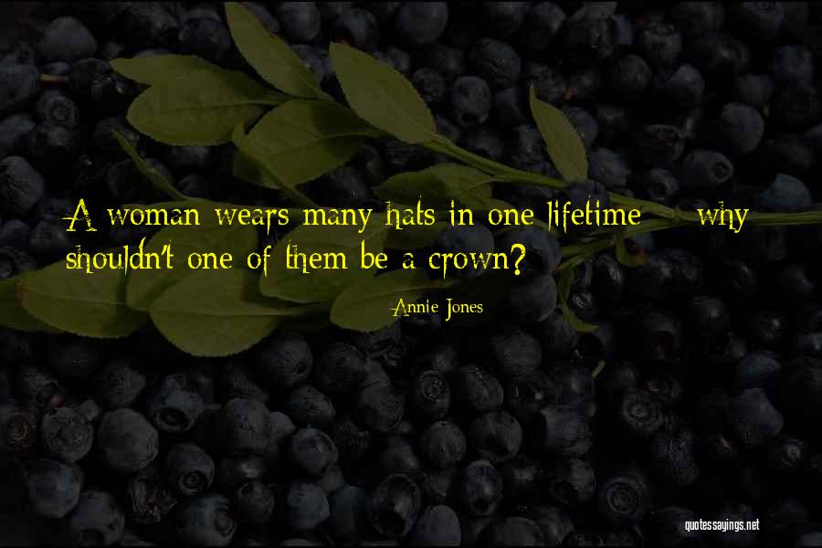 Annie Jones Quotes 1328012 Annie Jones Quotes 1328012