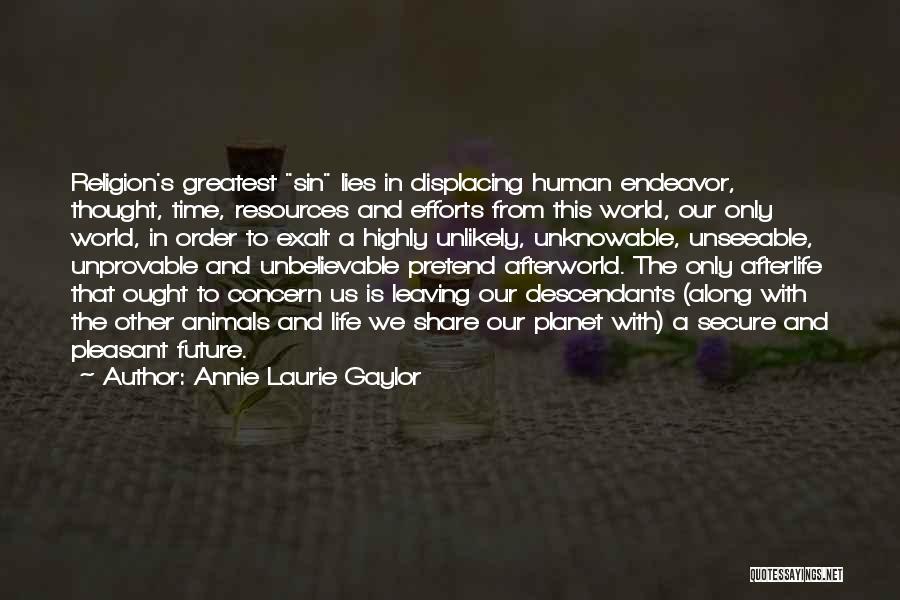 Annie Laurie Gaylor Quotes 1699386