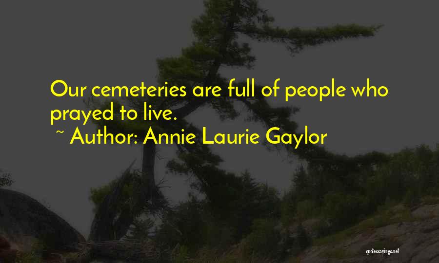 Annie Laurie Gaylor Quotes 1959033