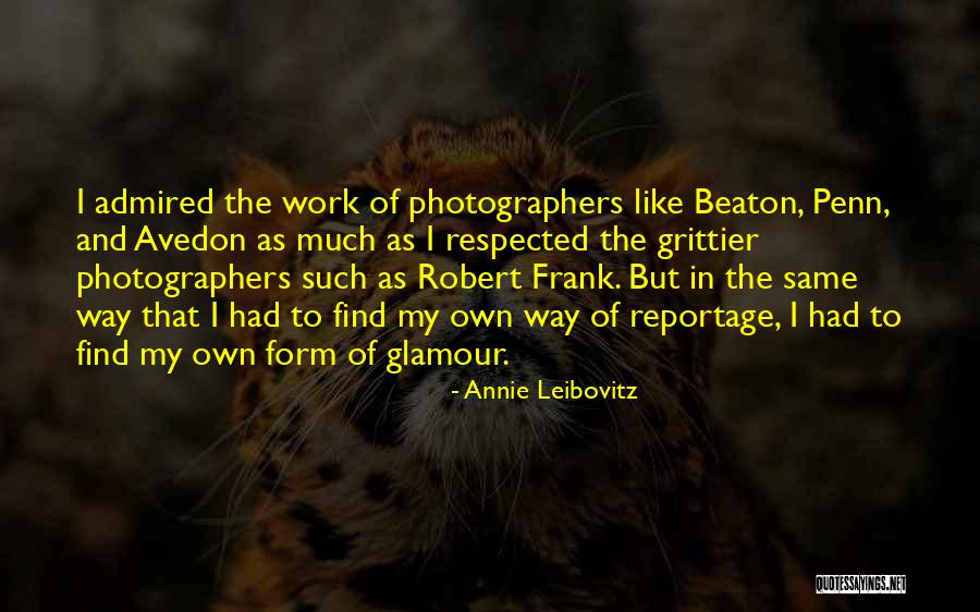 Annie Leibovitz Quotes 1235342