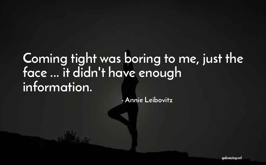 Annie Leibovitz Quotes 174021