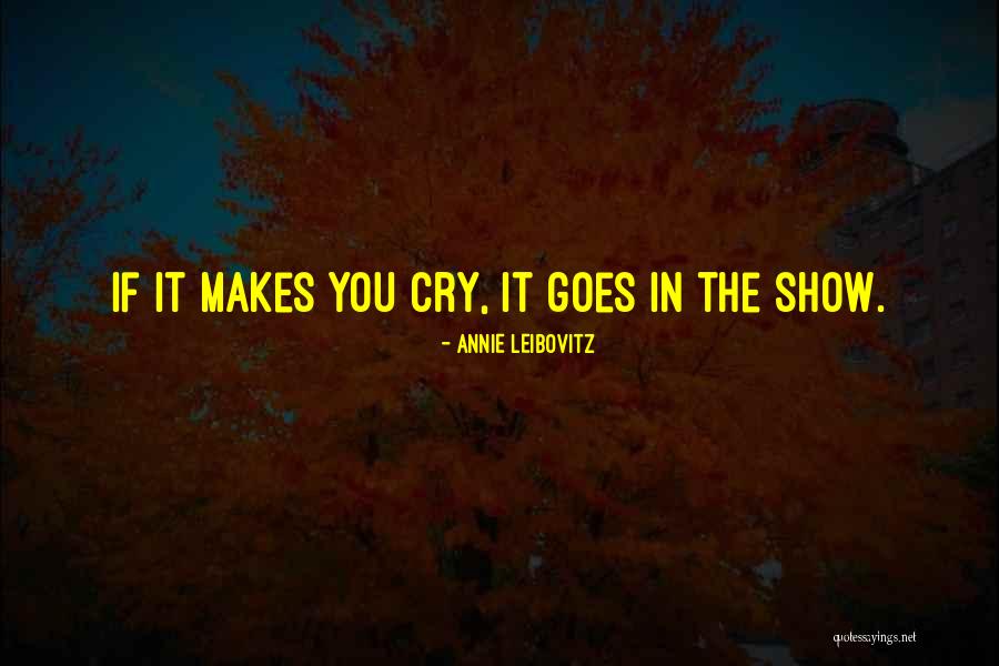 Annie Leibovitz Quotes 406974