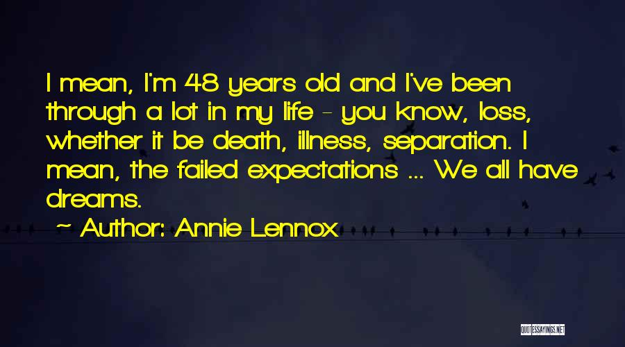 Annie Lennox Quotes 1117605