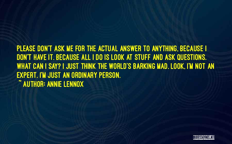 Annie Lennox Quotes 1190313