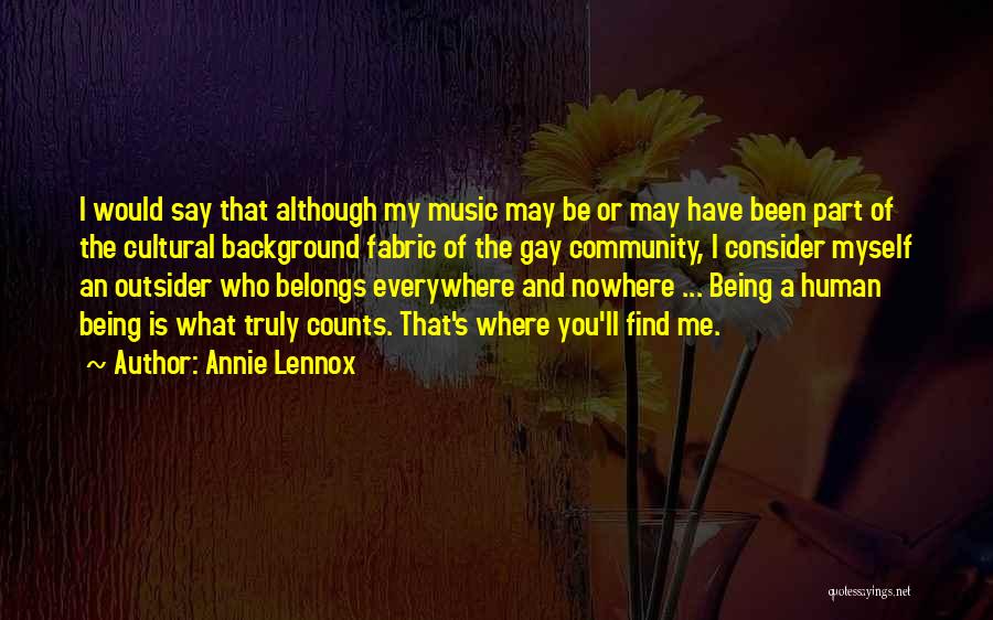 Annie Lennox Quotes 1355853