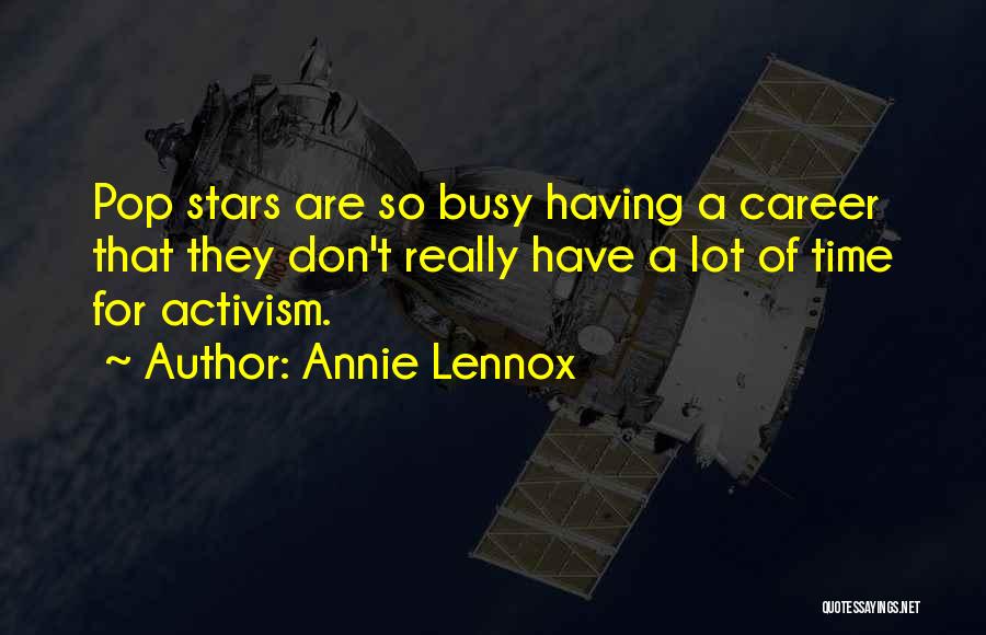 Annie Lennox Quotes 249397
