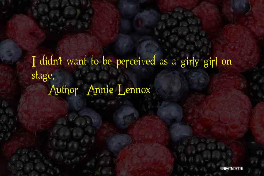 Annie Lennox Quotes 730557