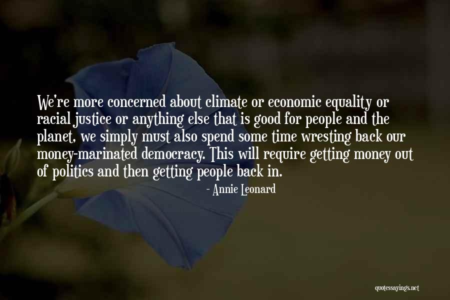 Annie Leonard Quotes 1479133 Annie Leonard Quotes 1479133