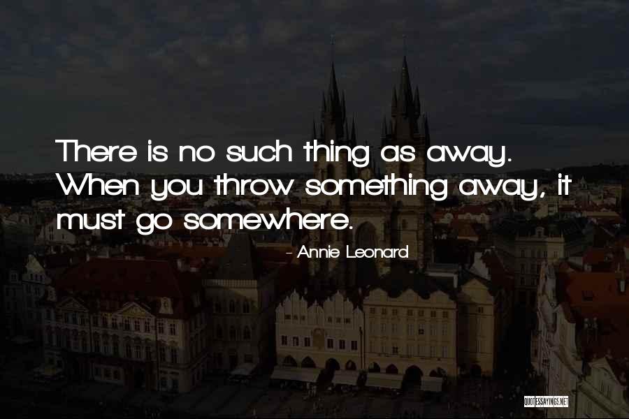 Annie Leonard Quotes 2160417 Annie Leonard Quotes 2160417