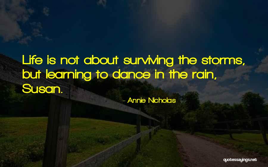 Annie Nicholas Quotes 1749235