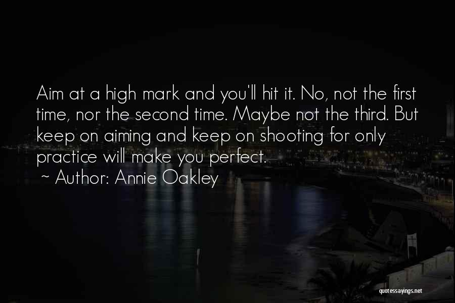 Annie Oakley Quotes 209167