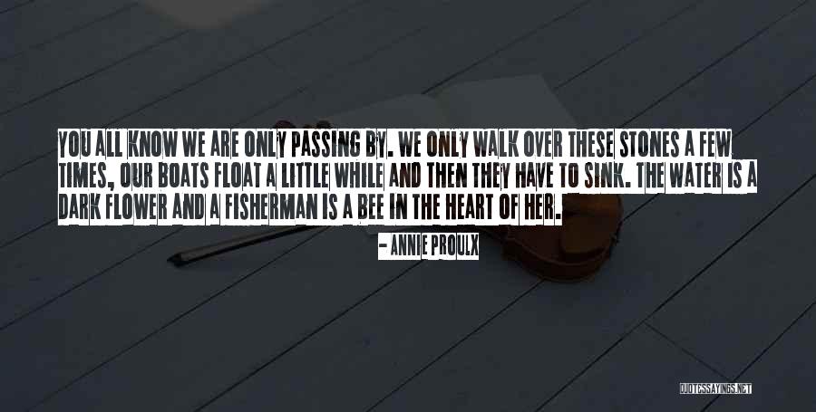 Annie Proulx Quotes 1355491