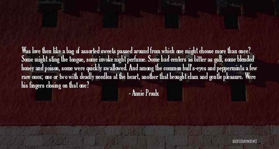 Annie Proulx Quotes 1575619