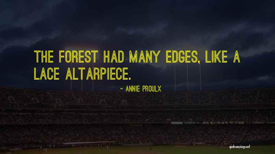 Annie Proulx Quotes 1587718