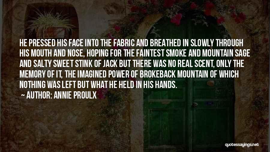 Annie Proulx Quotes 1751349