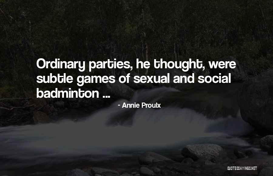 Annie Proulx Quotes 1943185