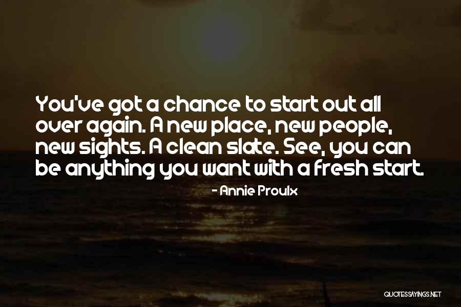 Annie Proulx Quotes 2265319