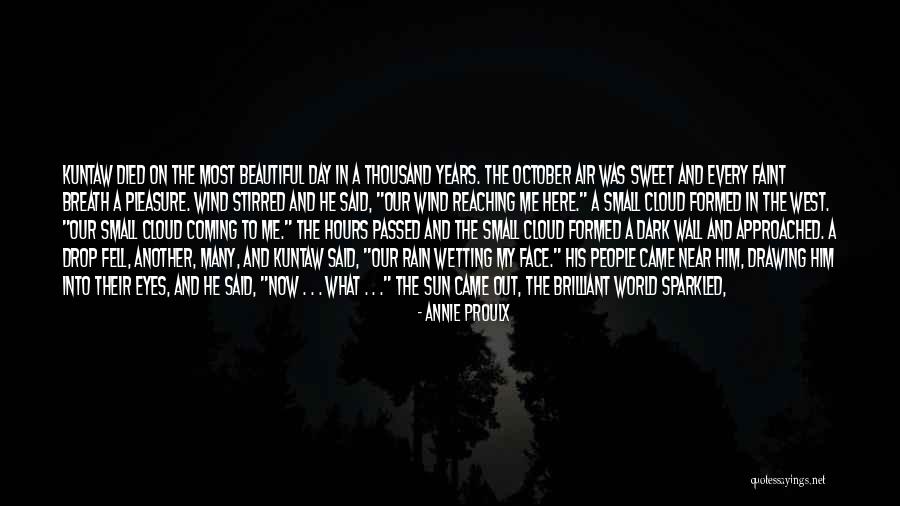 Annie Proulx Quotes 563487