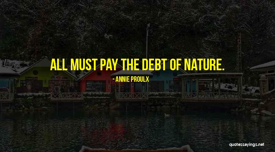 Annie Proulx Quotes 636560