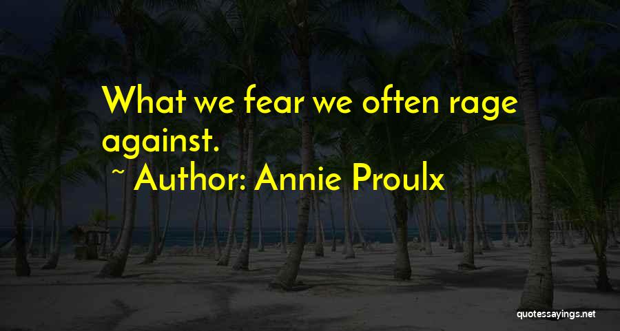 Annie Proulx Quotes 844838