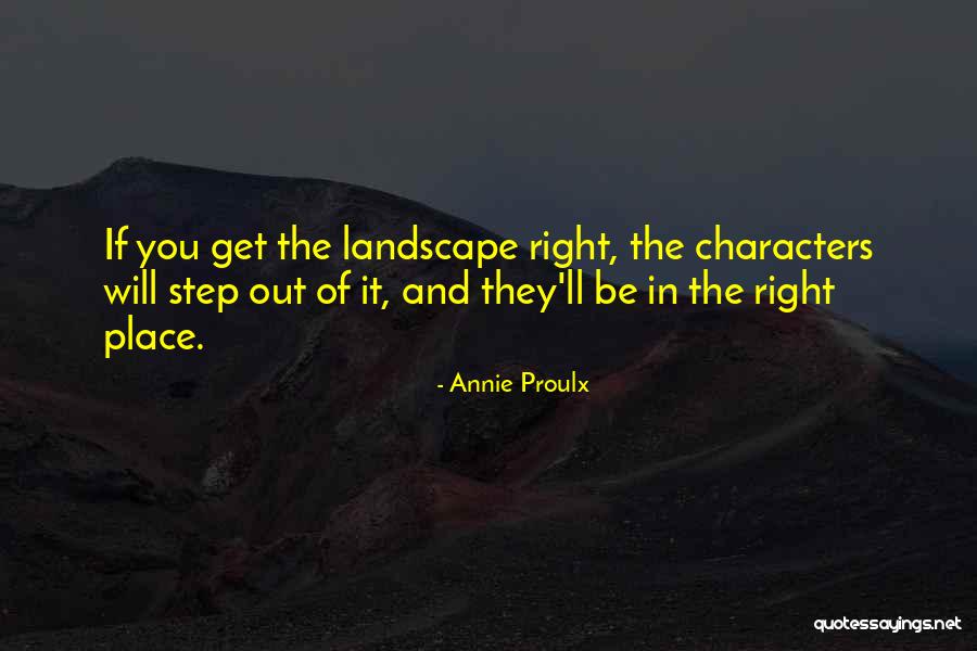 Annie Proulx Quotes 969398