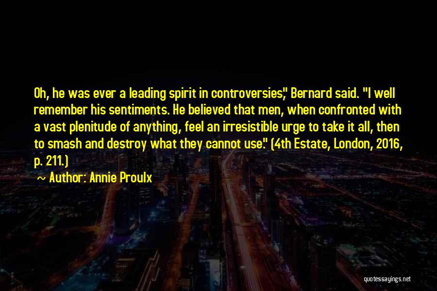 Annie Proulx Quotes 997124