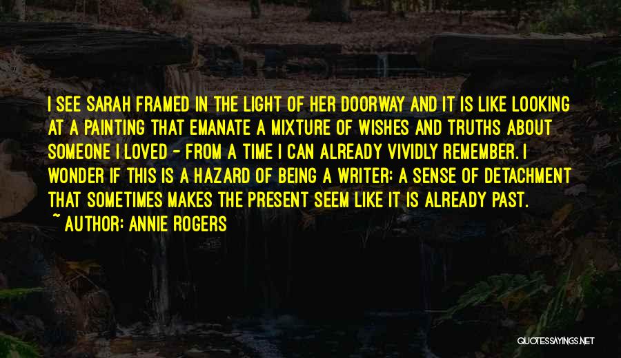 Annie Rogers Quotes 498815