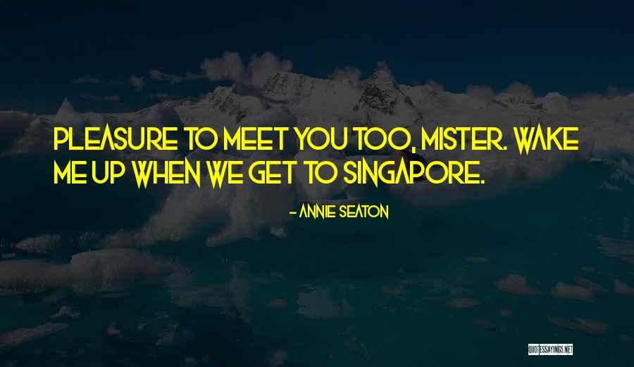 Annie Seaton Quotes 1065189 Annie Seaton Quotes 1065189