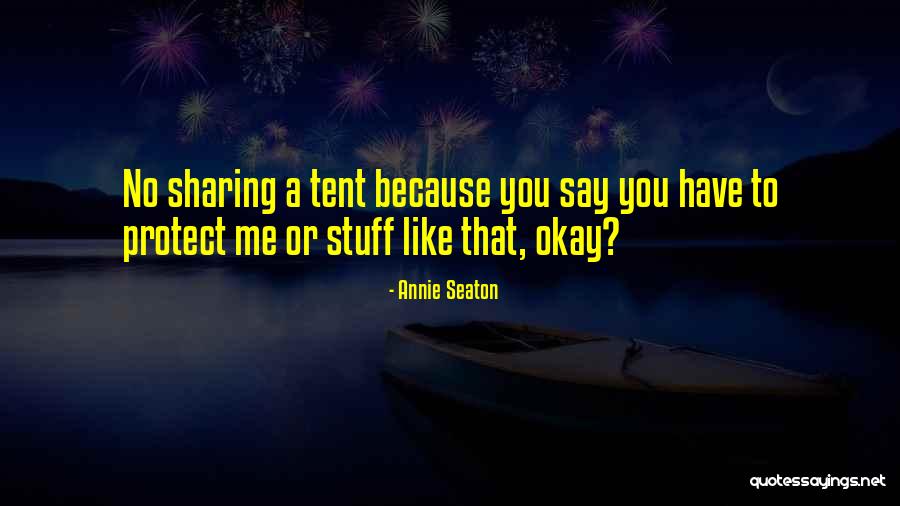 Annie Seaton Quotes 1099391 Annie Seaton Quotes 1099391