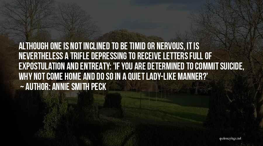 Annie Smith Peck Quotes 2028019