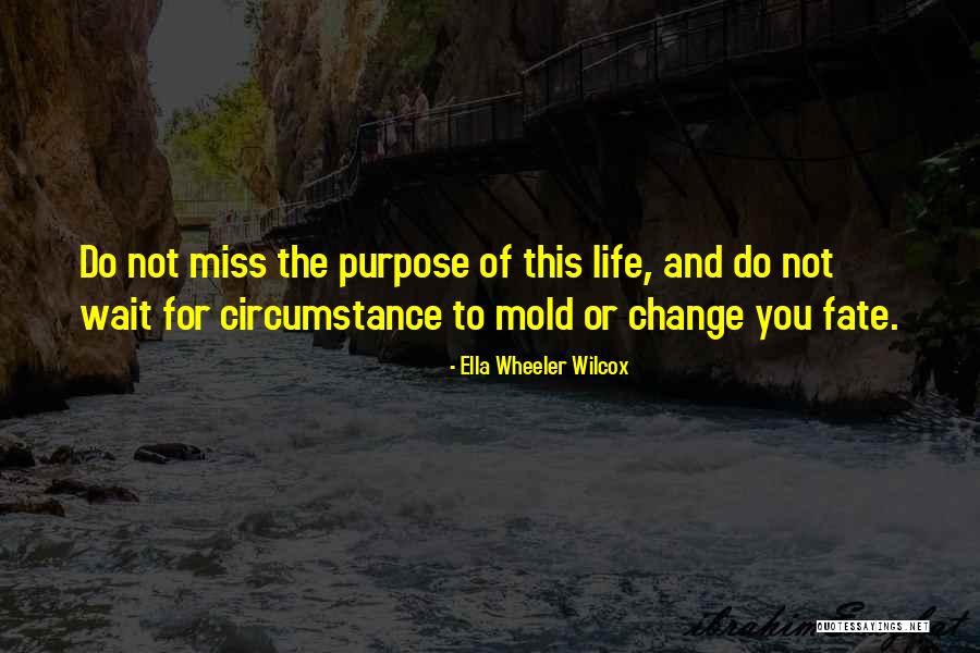 Annie Stokes Misery Quotes By Ella Wheeler Wilcox Annie Stokes Misery Quotes By Ella Wheeler Wilcox