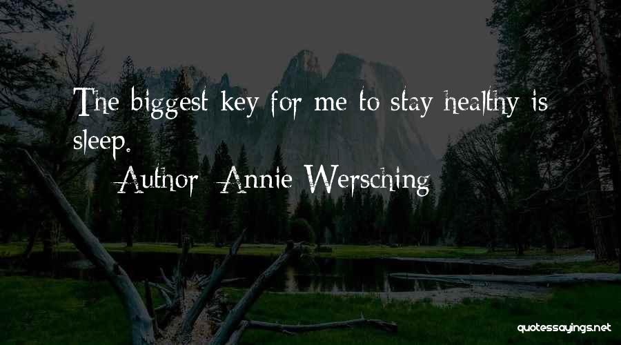 Annie Wersching Quotes 1249795