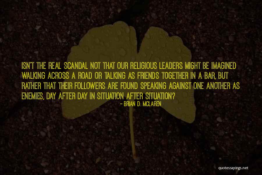 Annieta Quotes By Brian D. McLaren Annieta Quotes By Brian D. McLaren
