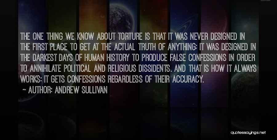 Annihilate Quotes By Andrew Sullivan
