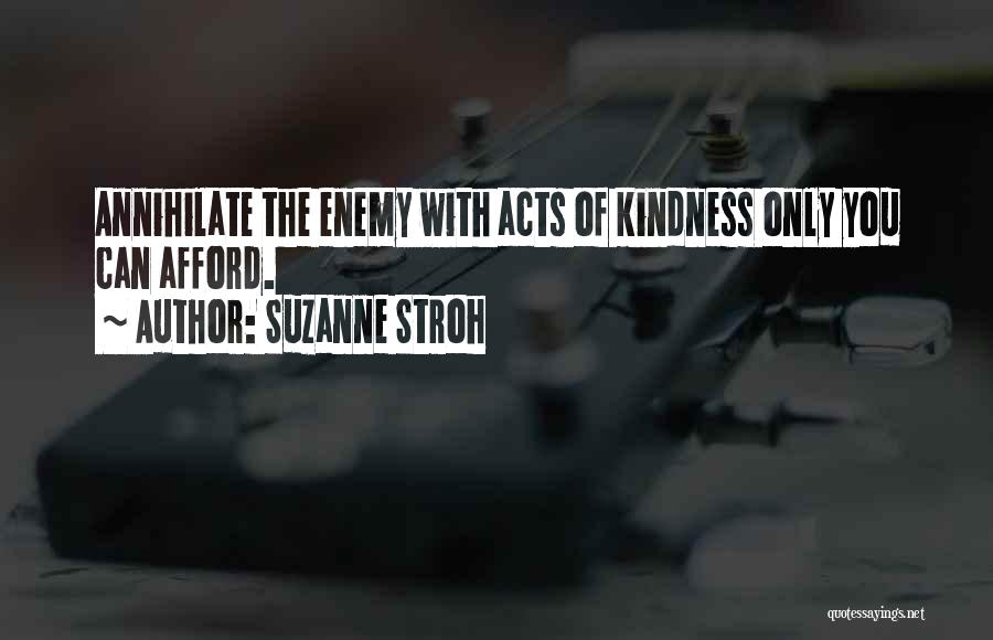 Annihilate Quotes By Suzanne Stroh