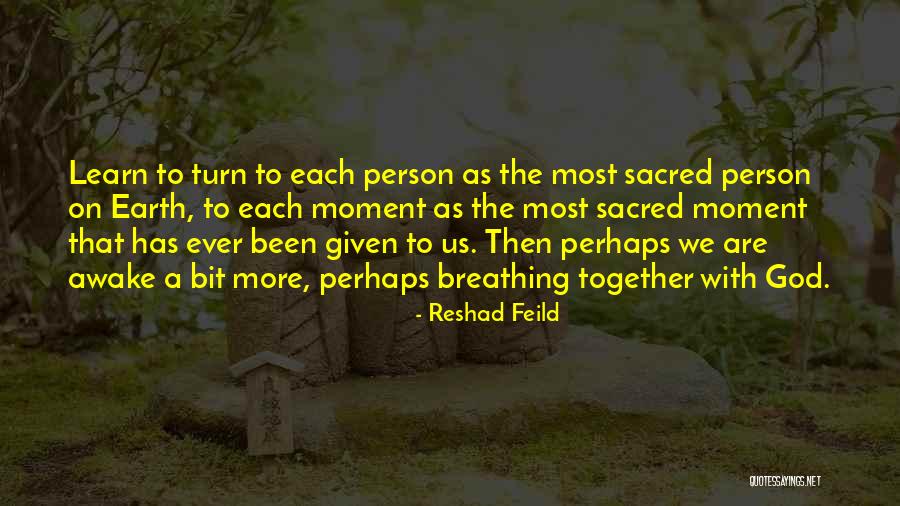 Anniko Hart Quotes By Reshad Feild Anniko Hart Quotes By Reshad Feild