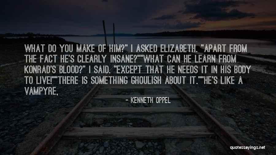 Annikoru Quotes By Kenneth Oppel Annikoru Quotes By Kenneth Oppel