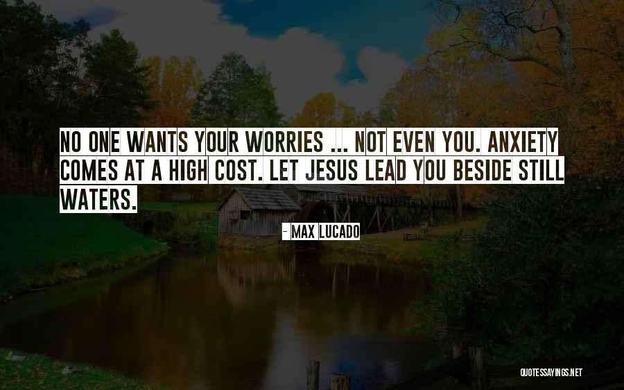 Annikoru Quotes By Max Lucado Annikoru Quotes By Max Lucado