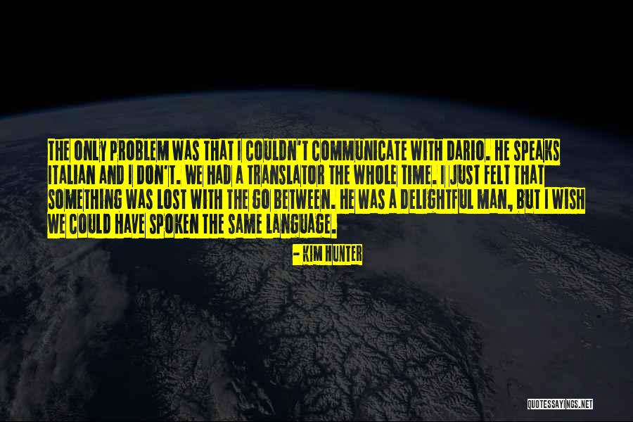Annikoula Quotes By Kim Hunter Annikoula Quotes By Kim Hunter