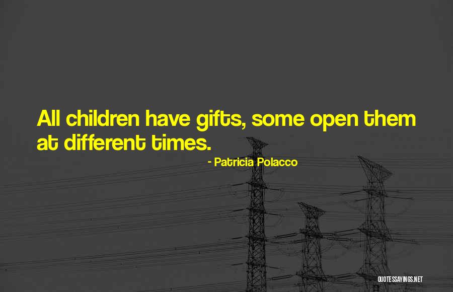 Annings Ilkley Quotes By Patricia Polacco Annings Ilkley Quotes By Patricia Polacco