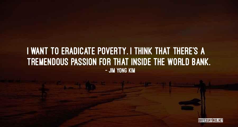 Annings Quotes By Jim Yong Kim Annings Quotes By Jim Yong Kim
