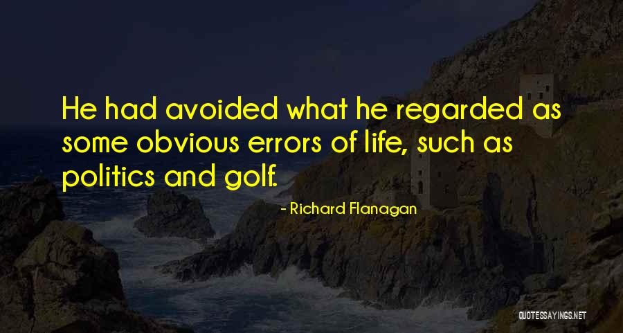Anniversary 25th Quotes By Richard Flanagan Anniversary 25th Quotes By Richard Flanagan