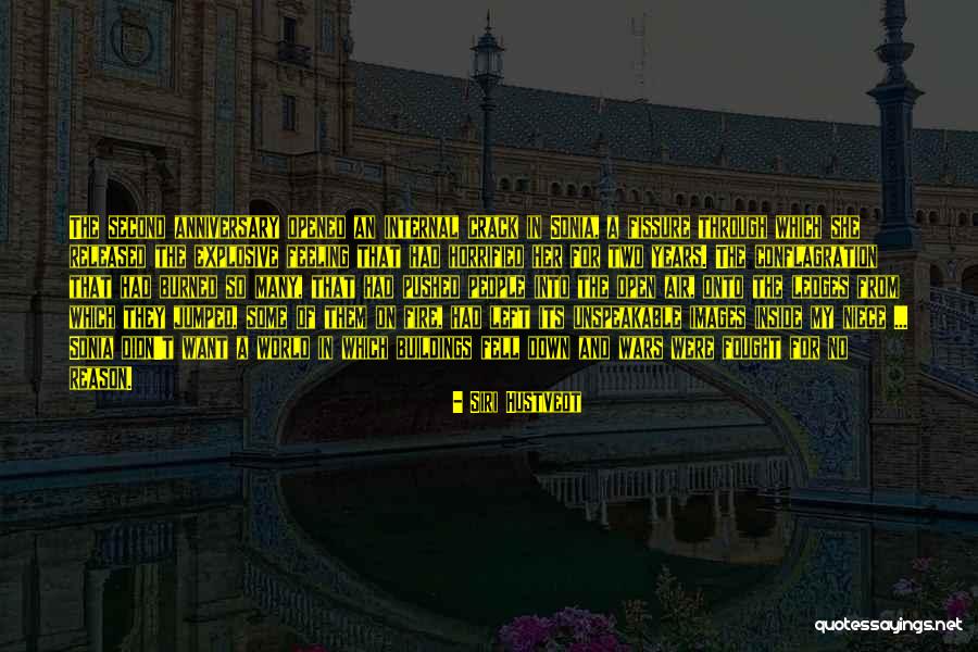Anniversary 3 Years Quotes By Siri Hustvedt Anniversary 3 Years Quotes By Siri Hustvedt