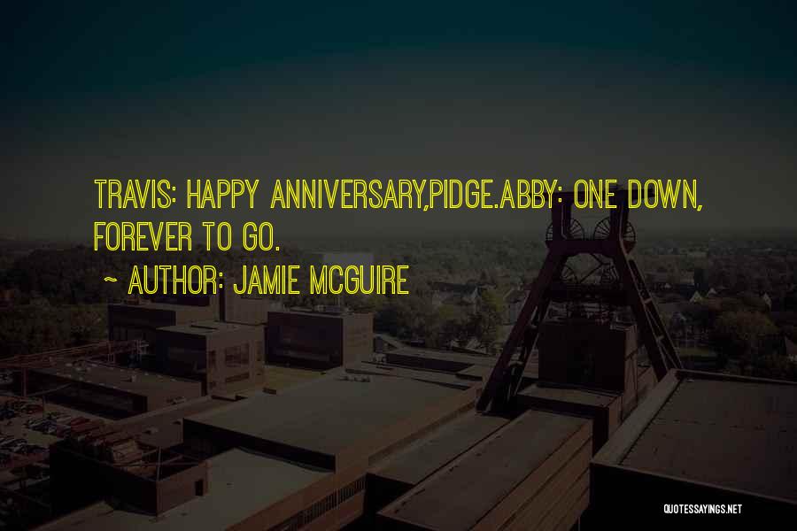 Anniversary Love Quotes By Jamie McGuire